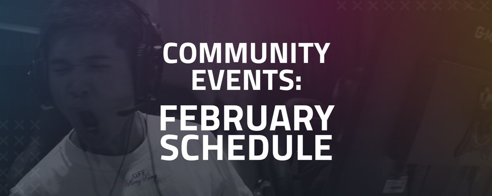February Community Events Schedule - 2025 | National Student Esports